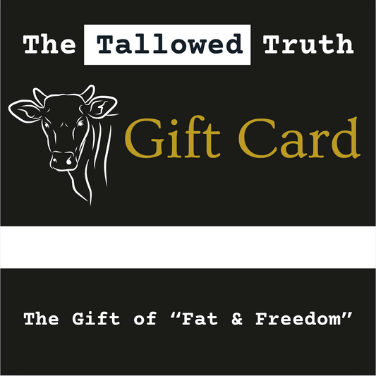 The Tallowed Truth Gift Card